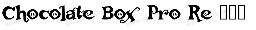 Chocolate Box Pro Re字体转换